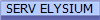 SERV ELYSIUM